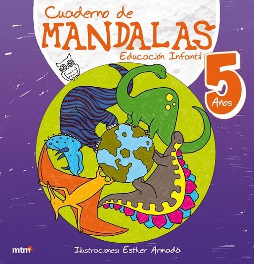 Cuaderno de mandalas educación infantil 5 años | 9788415278320 | Armadà, Esther | Librería Castillón - Comprar libros online Aragón, Barbastro