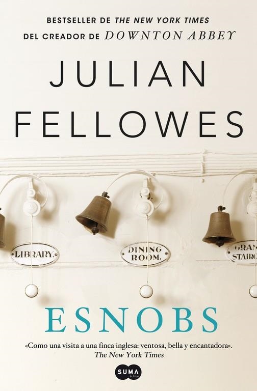 Esnobs (versión 2012) | 9788483653654 | Fellowes, Jullian | Librería Castillón - Comprar libros online Aragón, Barbastro