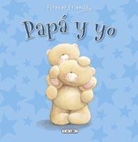 Papa y yo - Familia feliz | 9788499137803 | VV.AA. | Librería Castillón - Comprar libros online Aragón, Barbastro