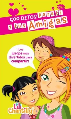 500 retos para ti y tus amigas | 9788424636975 | Librería Castillón - Comprar libros online Aragón, Barbastro