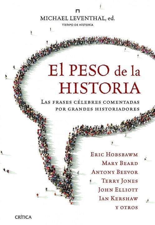 peso de la historia, El | 9788498923575 | Leventhal, Michael | Librería Castillón - Comprar libros online Aragón, Barbastro