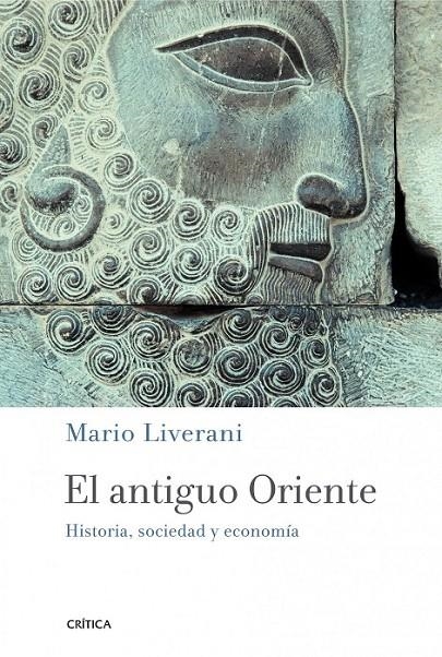 antiguo Oriente, El | 9788498923926 | Liverani, Mario | Librería Castillón - Comprar libros online Aragón, Barbastro