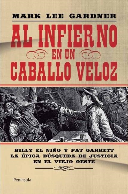 Al infierno en un caballo veloz | 9788499421490 | GARDNER, MARK lee | Librería Castillón - Comprar libros online Aragón, Barbastro