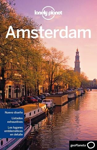 Amsterdam 4ED.2012 - LONELY PLANET | 9788408111801 | Zimmerman, Karla; Chandler, Sarah | Librería Castillón - Comprar libros online Aragón, Barbastro