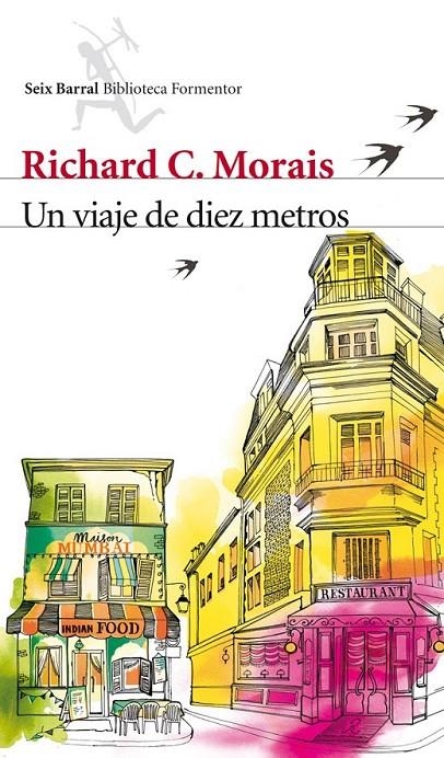 Un viaje de diez metros | 9788432209741 | MORAIS, RICHARD C. | Librería Castillón - Comprar libros online Aragón, Barbastro