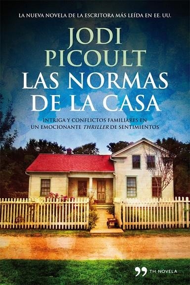 normas de la casa, Las | 9788499981543 | Picoult, Jodi | Librería Castillón - Comprar libros online Aragón, Barbastro