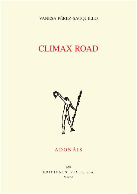 Climax road | 9788432141676 | Pérez-Sauquillo, Vanesa | Librería Castillón - Comprar libros online Aragón, Barbastro