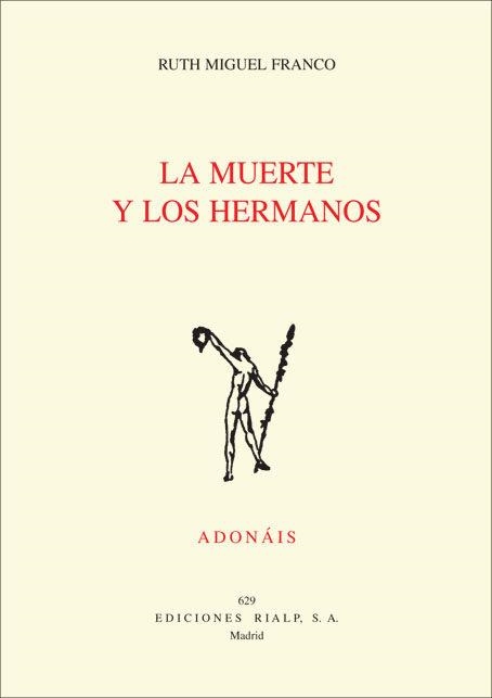 muerte y los hermanos, La | 9788432141768 | Miguel Franco, Ruth | Librería Castillón - Comprar libros online Aragón, Barbastro