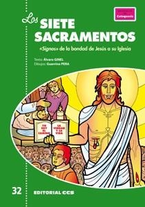 siete Sacramentos, Los | 9788498429893 | Ginel Vielva, Álvaro; Pera, Guerrino | Librería Castillón - Comprar libros online Aragón, Barbastro