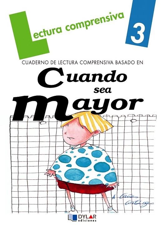 CUANDO SEA MAYOR - CUADERNO DE LECTURA COMPRENSIVA | 9788489655072 | VIANA MARTÍNEZ, MERCÉ; MAYÁN SANTOS, MARÍA DOLORES | Librería Castillón - Comprar libros online Aragón, Barbastro