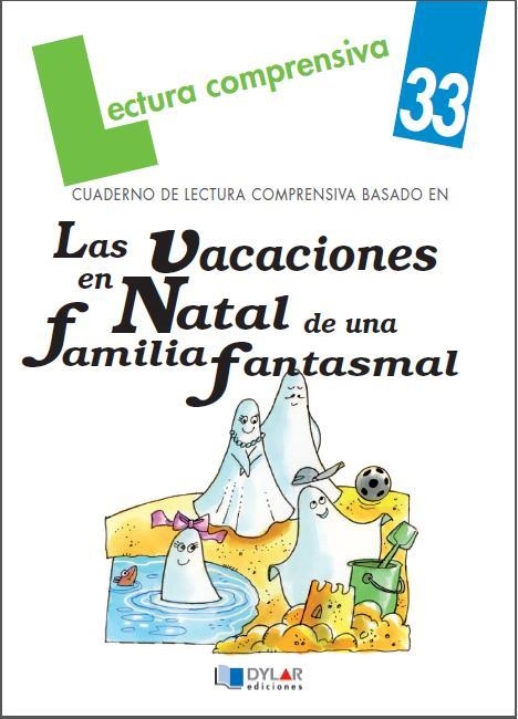 vacaciones en Natal de una familia fantasmal, Las - Cuaderno lectura comprensiva | 9788492795536 | Viana Martínez, Mercé; Pla Viana, Lena | Librería Castillón - Comprar libros online Aragón, Barbastro