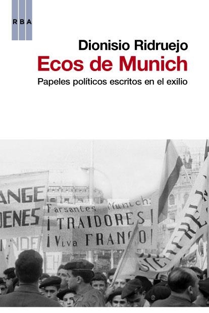 Ecos de Munich | 9788490063293 | RIDRUEJO DIONISIO | Librería Castillón - Comprar libros online Aragón, Barbastro