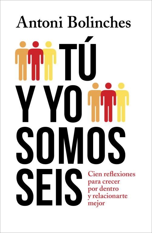 Tú y yo somos seis | 9788425348501 | Antoni Bolinches | Librería Castillón - Comprar libros online Aragón, Barbastro