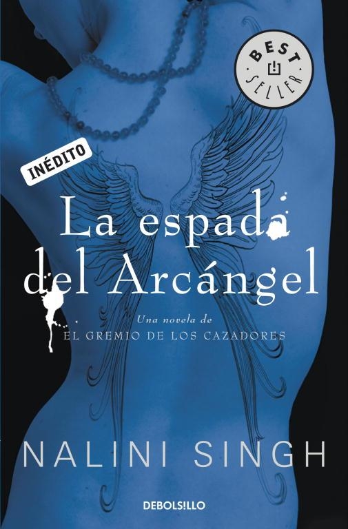 espada del arcángel, La | 9788499897899 | SINGH, NALINI | Librería Castillón - Comprar libros online Aragón, Barbastro