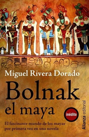 Bolnak, el maya | 9788420673677 | Rivera Dorado, Miguel | Librería Castillón - Comprar libros online Aragón, Barbastro