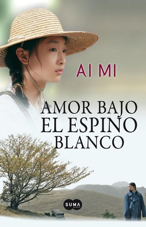 Amor bajo el espino blanco | 9788483653425 | Mi, Ai | Librería Castillón - Comprar libros online Aragón, Barbastro