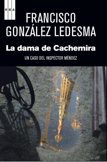 dama de Cachemira, La | 9788490063064 | GONZÁLEZ LEDESMA, FRANCISCO | Librería Castillón - Comprar libros online Aragón, Barbastro