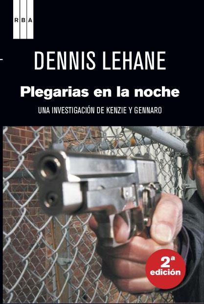 Plegarias en la noche | 9788490063071 | LEHANE, DENNIS | Librería Castillón - Comprar libros online Aragón, Barbastro