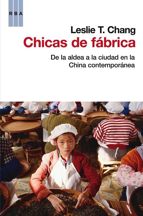 Chicas de fábrica | 9788490063279 | T. CHANG, LESLIE | Librería Castillón - Comprar libros online Aragón, Barbastro