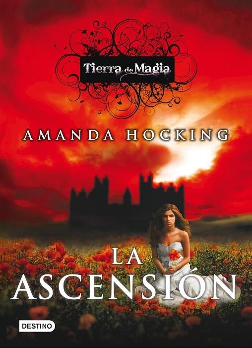 ascensión, La - Tierra de magia 3 | 9788408006725 | HOCKING, AMANDA | Librería Castillón - Comprar libros online Aragón, Barbastro