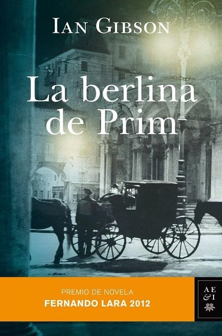 berlina de Prim, La | 9788408007661 | Gibson, Ian | Librería Castillón - Comprar libros online Aragón, Barbastro