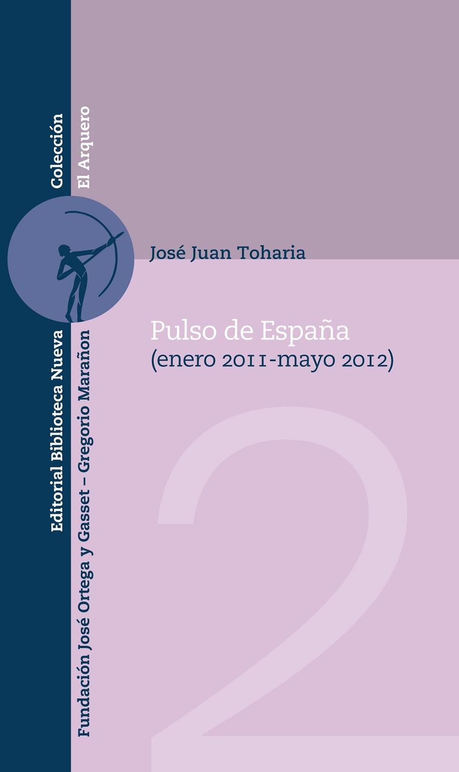 Pulso de España 2012 | 9788499404738 | Toharia, José Juan | Librería Castillón - Comprar libros online Aragón, Barbastro