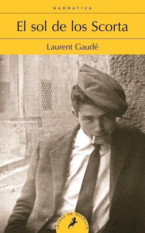 SOL DE LOS SCORTA, EL | 9788498384727 | Laurent Gaudé | Librería Castillón - Comprar libros online Aragón, Barbastro