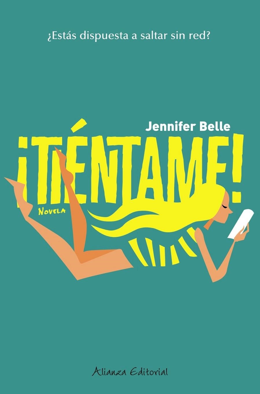 ¡Tiéntame! | 9788420608617 | Belle, Jennifer | Librería Castillón - Comprar libros online Aragón, Barbastro