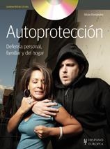 Autoprotección (+DVD) | 9788425520556 | Fernández Casanova, Víctor | Librería Castillón - Comprar libros online Aragón, Barbastro