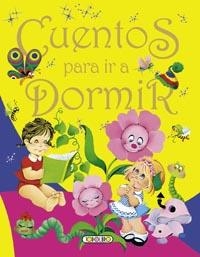 Cuentos para dormir (amarillo) | 9788499137278 | VV.AA. | Librería Castillón - Comprar libros online Aragón, Barbastro