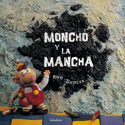 MONCHO Y LA MANCHA | 9788484640783 | DASILVA, KIKO | Librería Castillón - Comprar libros online Aragón, Barbastro