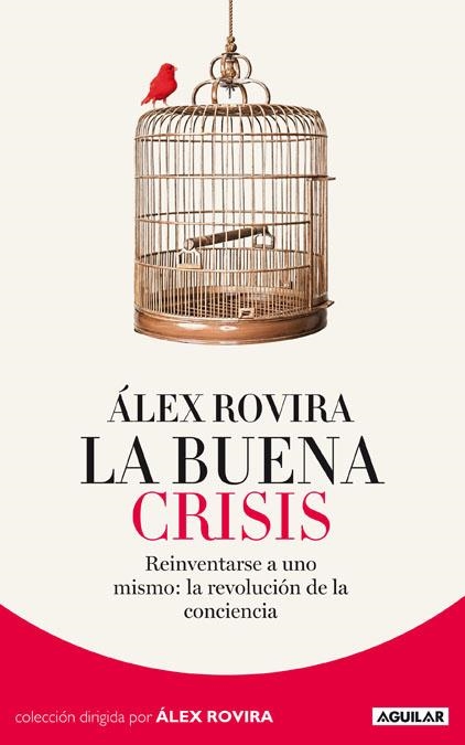 buena crisis, La | 9788403012950 | Rovira, Álex | Librería Castillón - Comprar libros online Aragón, Barbastro