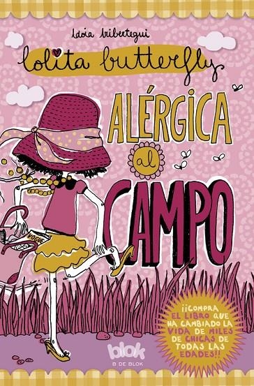 LOLITA BUTTERFLY 2 : ALERGICA AL CAMPO | 9788493961381 | IRIBERTEGUI, IDOIA | Librería Castillón - Comprar libros online Aragón, Barbastro