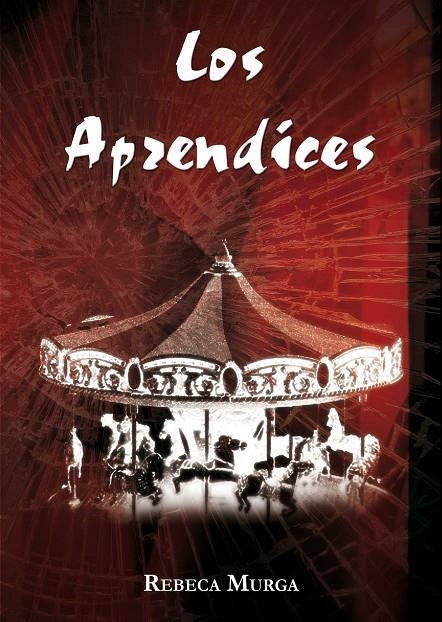 APRENDICES, LOS | 9788494008009 | MURGA VICENS, REBECA | Librería Castillón - Comprar libros online Aragón, Barbastro