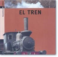 TREN, EL - DESCUBRIMOS | 9788424607715 | ARANEGA, SUSANNA | Librería Castillón - Comprar libros online Aragón, Barbastro