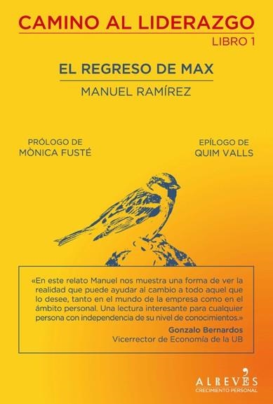 regreso de Max, El | 9788415098577 | Ramírez Torres, Manuel | Librería Castillón - Comprar libros online Aragón, Barbastro