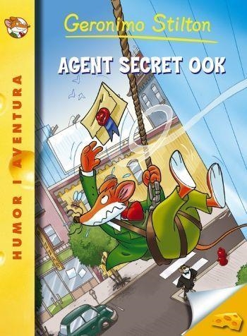 Agent secret Zero Zero K - Geronimo Stilton 43 (catalán) | 9788499323800 | Stilton, Geronimo | Librería Castillón - Comprar libros online Aragón, Barbastro