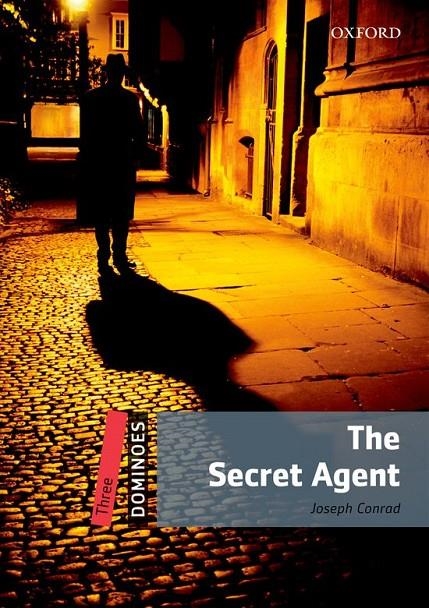 The secret agent (rom pk ed10) - Dominoes 3 | 9780194247801 | VV.AA. | Librería Castillón - Comprar libros online Aragón, Barbastro