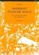 fons president Francesc Macià de l'Arxiu Nacional de Catalunya (1907-1933)/El | 9788439333500 | Mañé , Núria/Martínez , Betlem/Fernández , Merche/Franco , Pilar | Librería Castillón - Comprar libros online Aragón, Barbastro