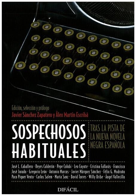 SOSPECHOSOS HABITUALES | 9788492476275 | SANCHEZ, JAVIER; ESCRIBA, ALEX MARTIN | Librería Castillón - Comprar libros online Aragón, Barbastro