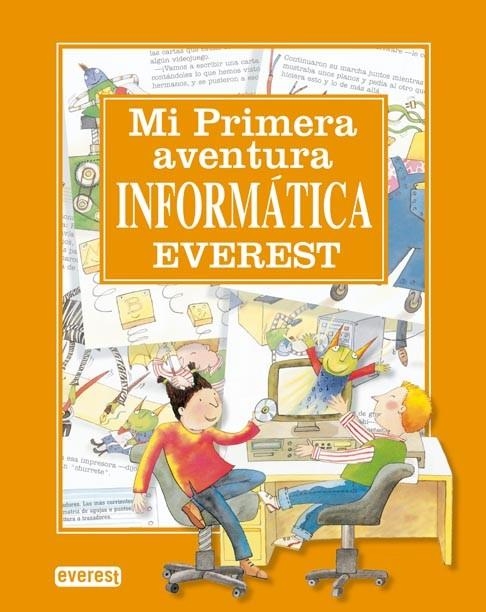 MI PRIMERA AVENTURA INFORMATICA | 9788424112097 | Julio Antoñanzas | Librería Castillón - Comprar libros online Aragón, Barbastro