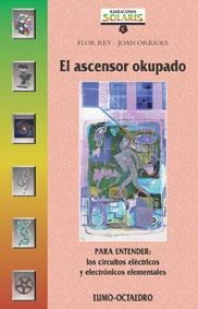 ASCENSOR OKUPADO, EL | 9788480632911 | REY, FLOR | Librería Castillón - Comprar libros online Aragón, Barbastro