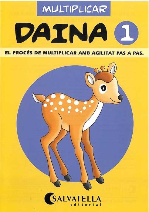 DAINA 1 MULTIPLICAR | 9788472108097 | Librería Castillón - Comprar libros online Aragón, Barbastro