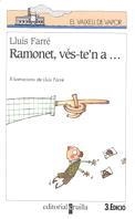 RAMONET VES-TE'N A... (VVBLANC) | 9788482865300 | FARRE, LLUIS | Librería Castillón - Comprar libros online Aragón, Barbastro