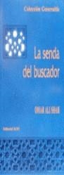 SENDA DEL BUSCADOR, LA | 9788487354878 | SHAH, OMAR ALI | Librería Castillón - Comprar libros online Aragón, Barbastro