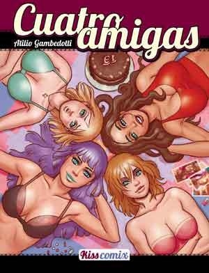 CUATRO AMIGAS -KISS COMIX | 9788478339839 | GAMBEDOTTI, ATILIO | Librería Castillón - Comprar libros online Aragón, Barbastro