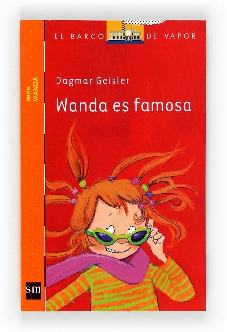 WANDA ES FAMOSA - BVN WANDA 5 | 9788467556223 | Geisler, Dagmar | Librería Castillón - Comprar libros online Aragón, Barbastro