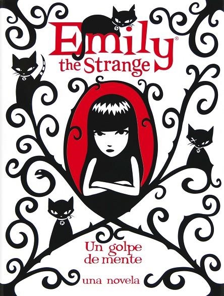 EMILY THE STRNAGE IV : UN GOLPE DE MENTE | 9788467556209 | Gruner, Jessica; Reger, Rob | Librería Castillón - Comprar libros online Aragón, Barbastro