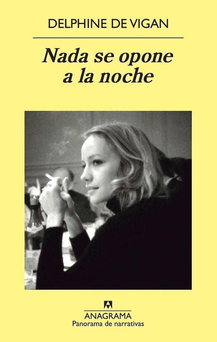 Nada se opone a la noche | 9788433978424 | Vigan, Delphine de | Librería Castillón - Comprar libros online Aragón, Barbastro