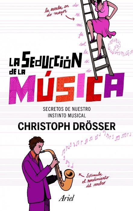 seducción de la música, La | 9788434400993 | Drösser, Christop | Librería Castillón - Comprar libros online Aragón, Barbastro